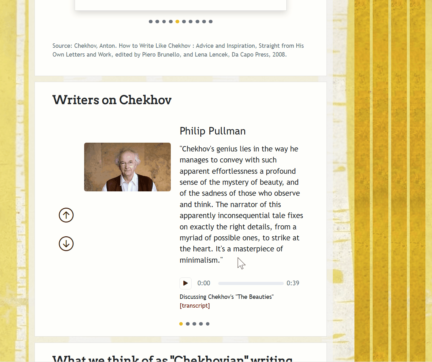 A webpage with a 'Writers on Chekhov' subheader and an image of a male writer with the title 'Philip Pullman'. The mouse clicks a play button and starts audio, then clicks the transcript button and brings up the transcript of the audio. The mouse clicks an arrow to a Virginia Woolf and a Claire Messud section.